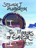 The Mirrors of Elangir (The Schemes of Raltarn & Tomaz I)